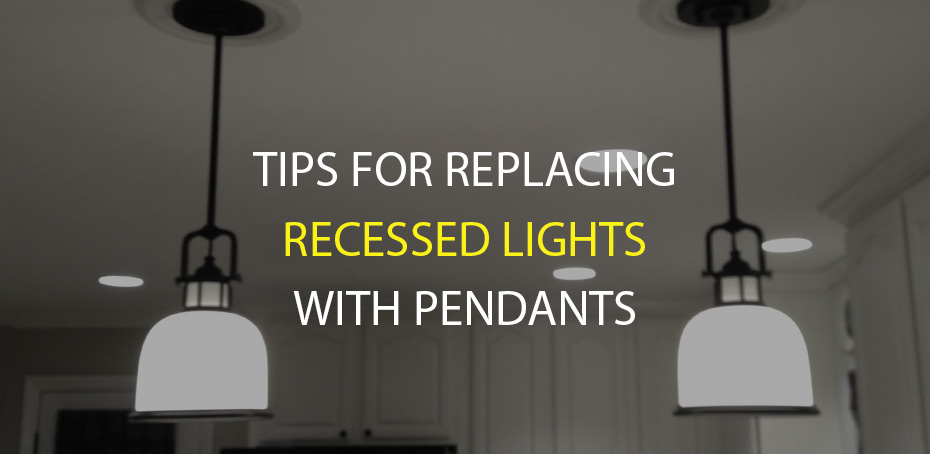 Replace Recessed Light With Pendant, How Do You Remove A Recessed Light Fixture